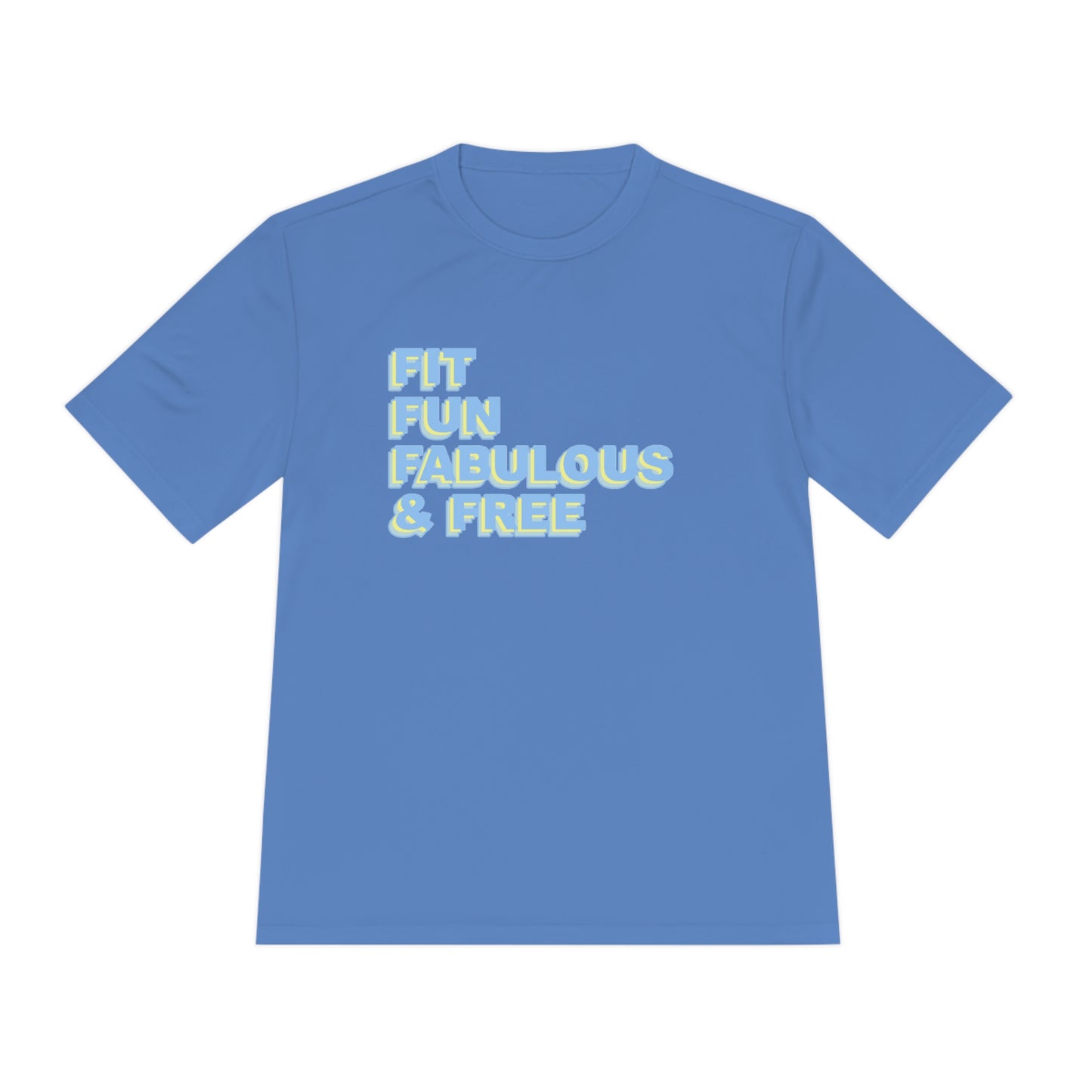 Unisex Fit & Fab Moisture Wicking Tee