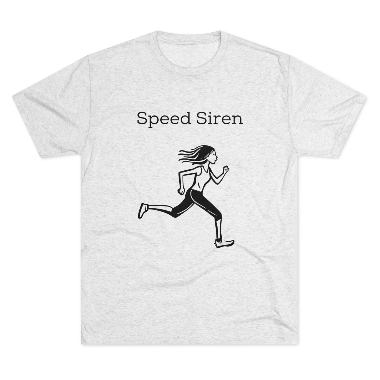 Speed Siren - Tri-Blend Crew Tee