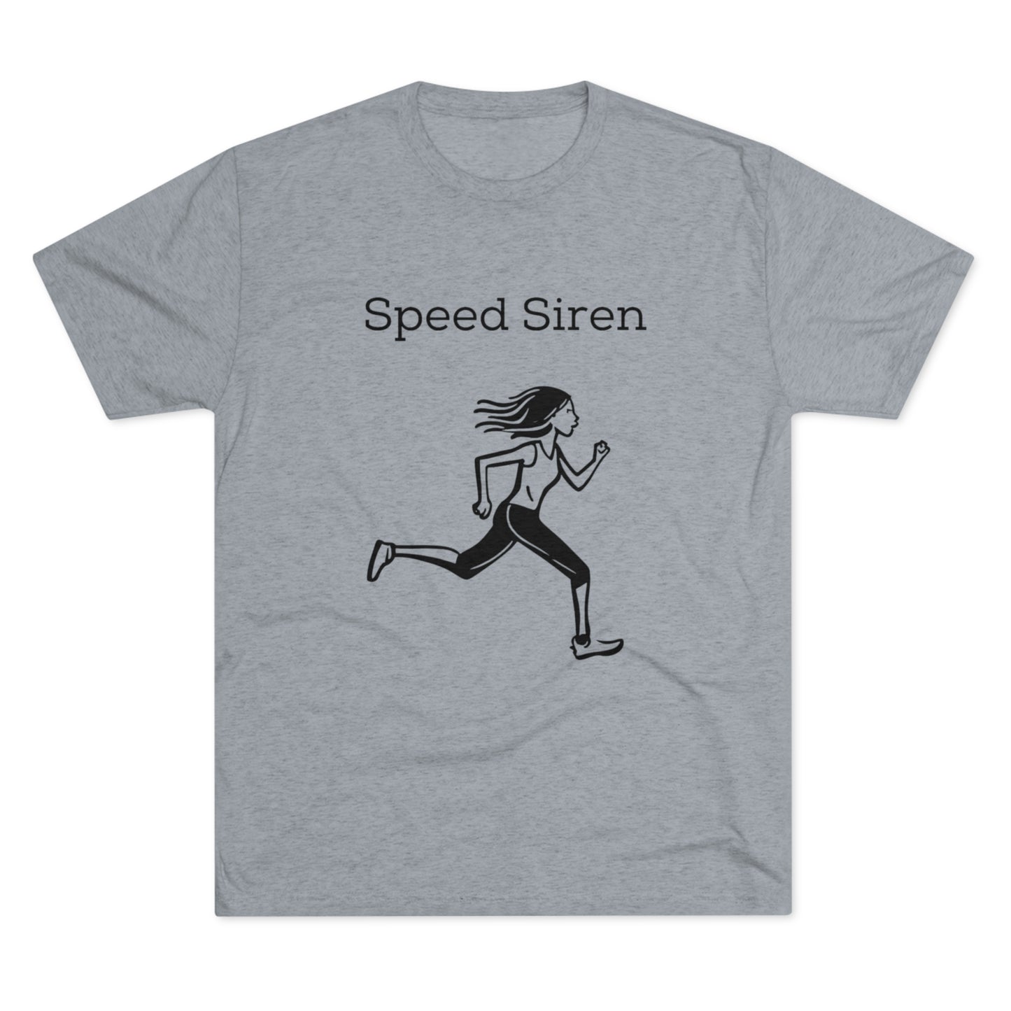 Speed Siren - Tri-Blend Crew Tee
